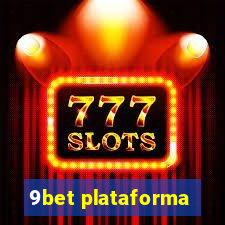 9bet plataforma