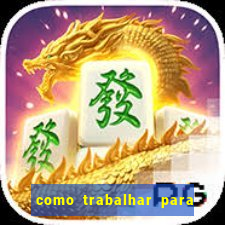 como trabalhar para plataforma de jogos slots