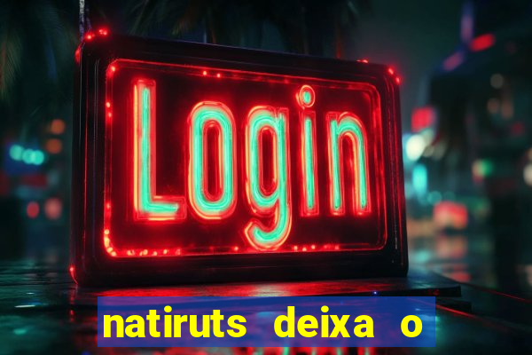 natiruts deixa o menino jogar