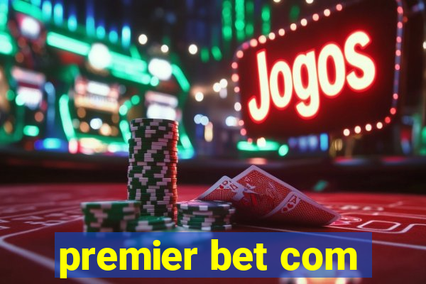 premier bet com