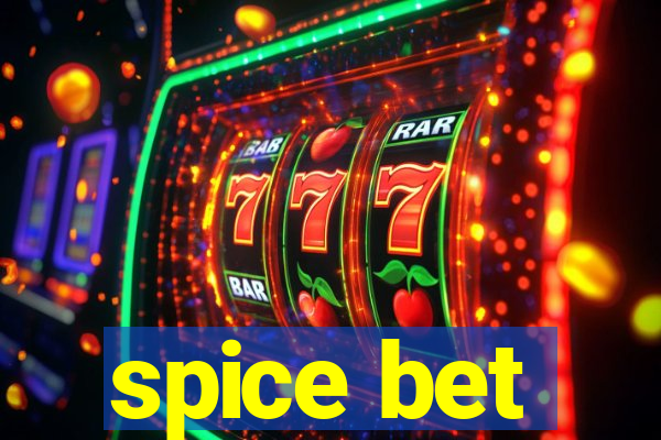 spice bet