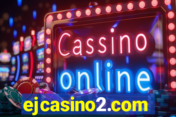 ejcasino2.com