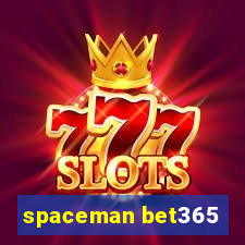 spaceman bet365