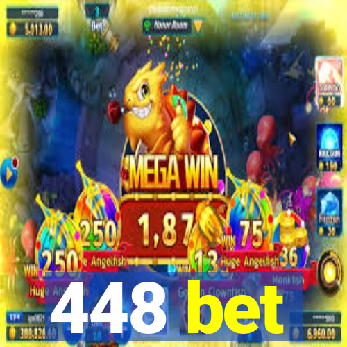 448 bet