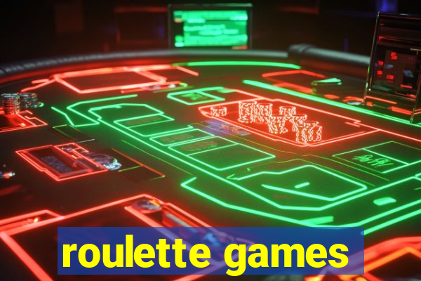 roulette games