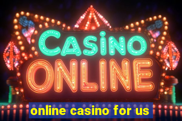 online casino for us