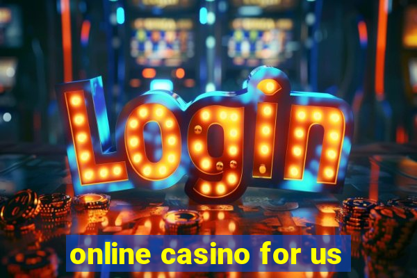 online casino for us