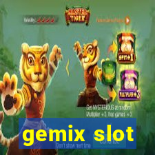 gemix slot