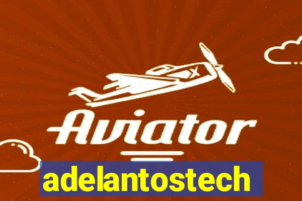 adelantostech