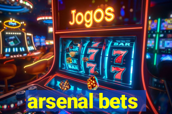 arsenal bets