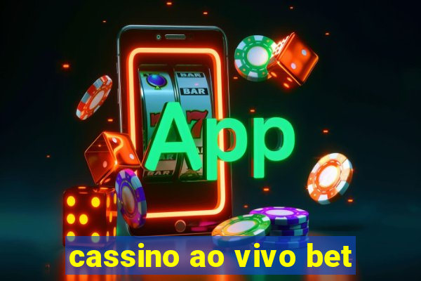 cassino ao vivo bet