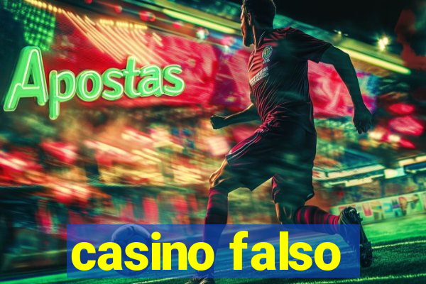 casino falso