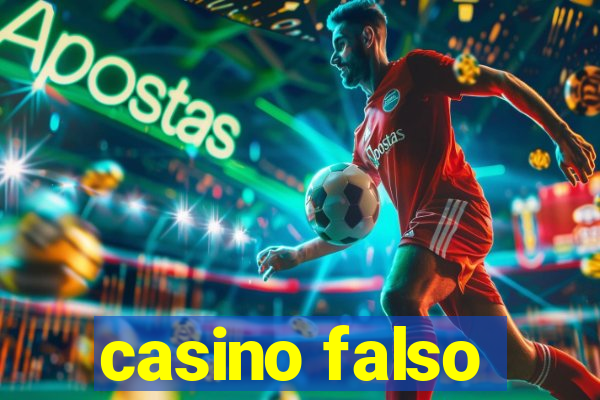 casino falso