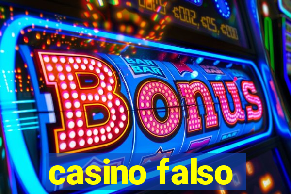 casino falso