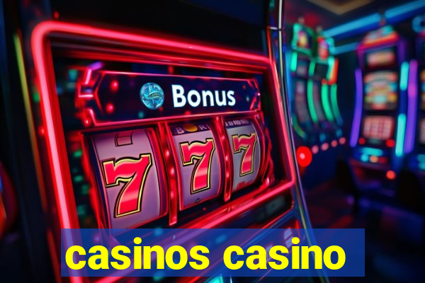 casinos casino