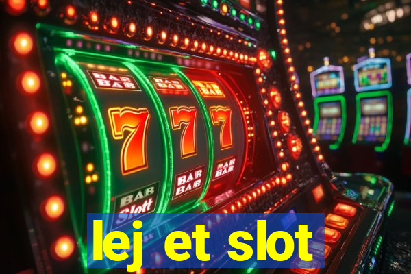 lej et slot