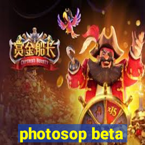 photosop beta