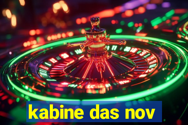 kabine das nov