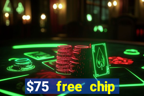 $75 free chip funclub casino 2022