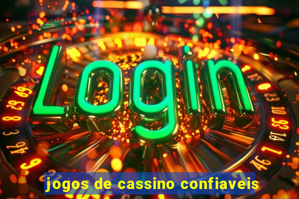 jogos de cassino confiaveis