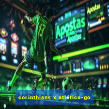 corinthians x atlético-go