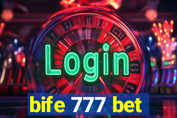 bife 777 bet