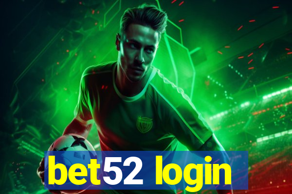 bet52 login