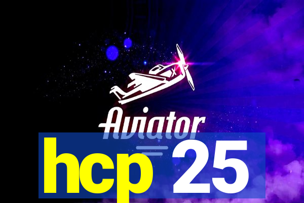 hcp 25