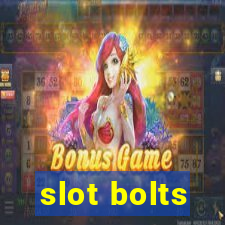 slot bolts