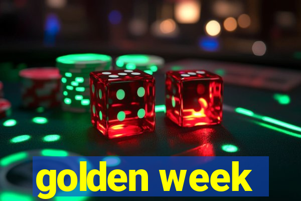 golden week