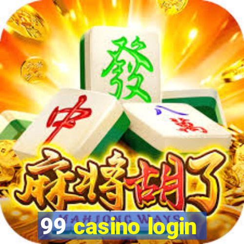 99 casino login