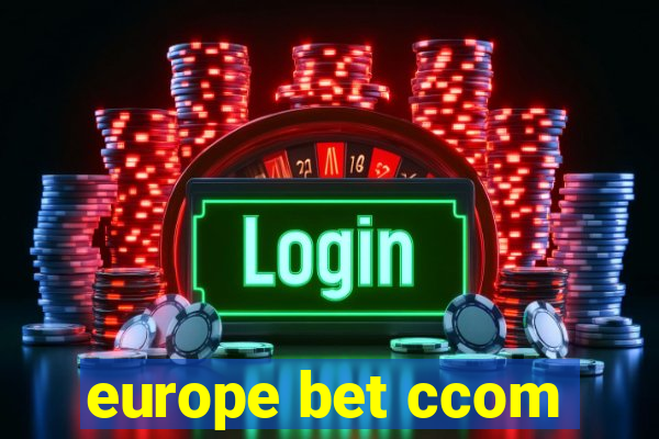 europe bet ccom