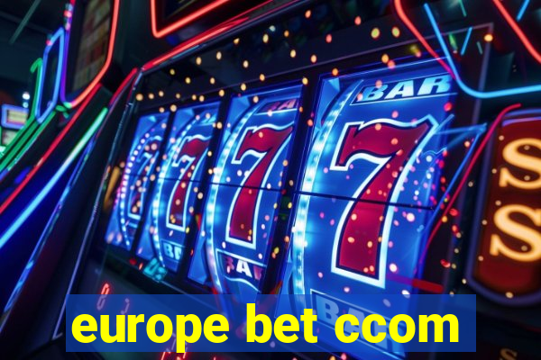 europe bet ccom