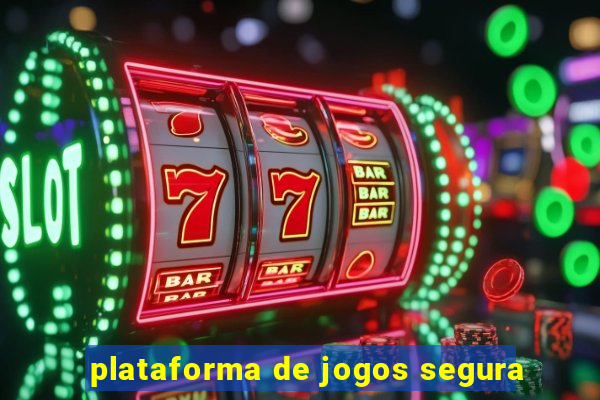 plataforma de jogos segura