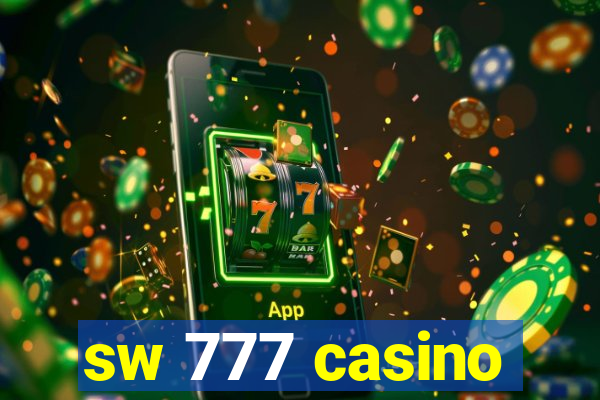 sw 777 casino