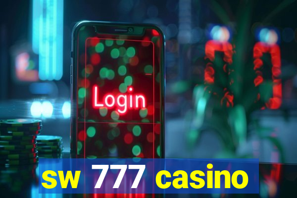 sw 777 casino