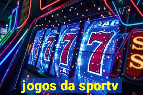 jogos da sportv