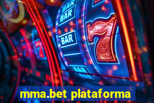 mma.bet plataforma