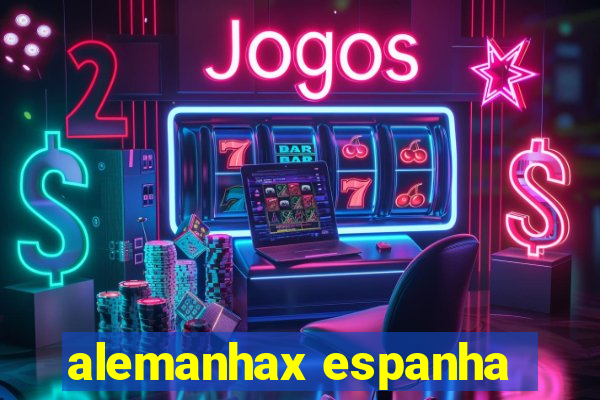 alemanhax espanha