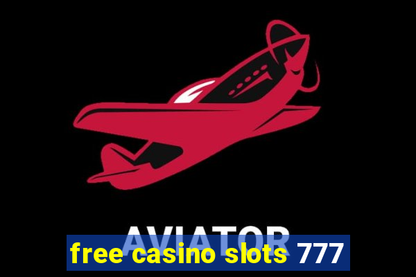 free casino slots 777