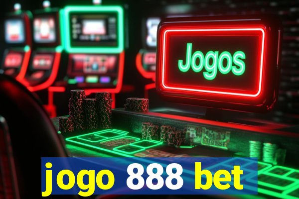 jogo 888 bet