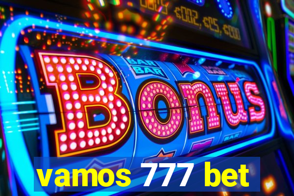 vamos 777 bet