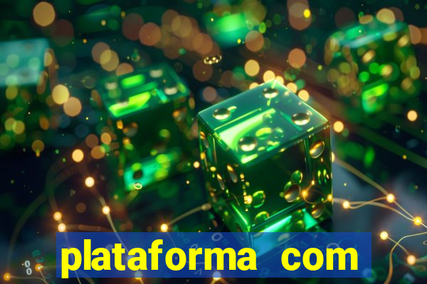 plataforma com deposito minimo de 1 real