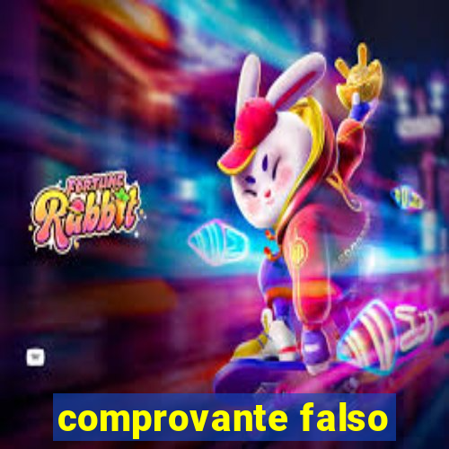 comprovante falso