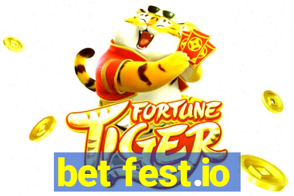 bet fest.io