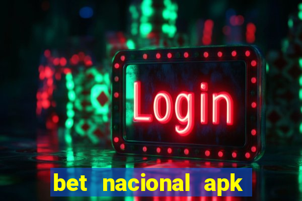 bet nacional apk download atualizado