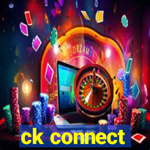 ck connect