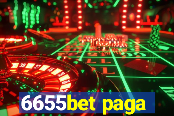 6655bet paga