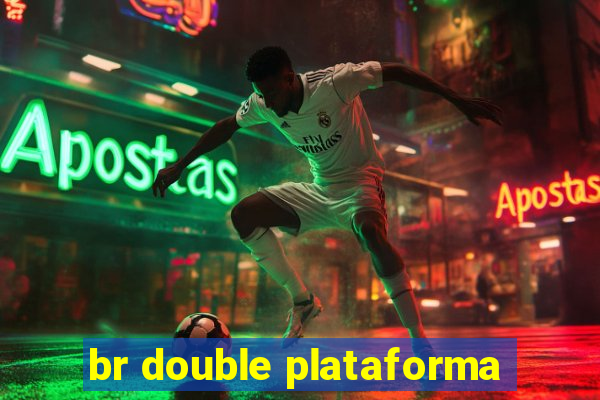 br double plataforma