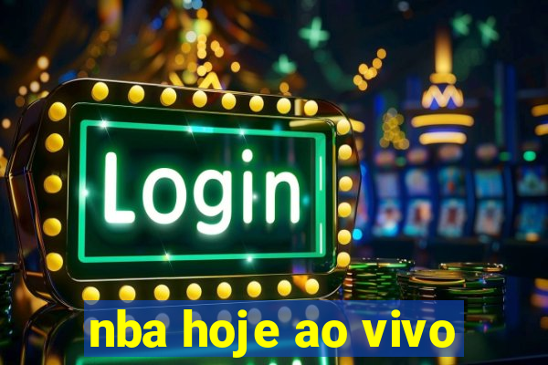 nba hoje ao vivo